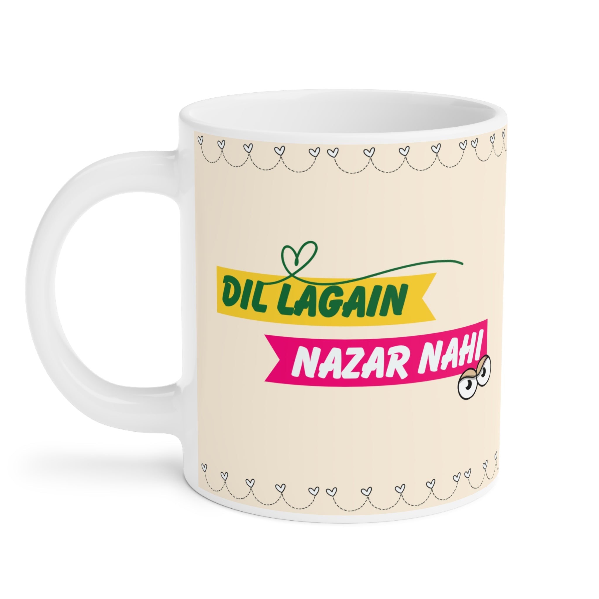 Dil Lagain Nazar Nahi Mug — Witty Desi Quote Gifts Canada