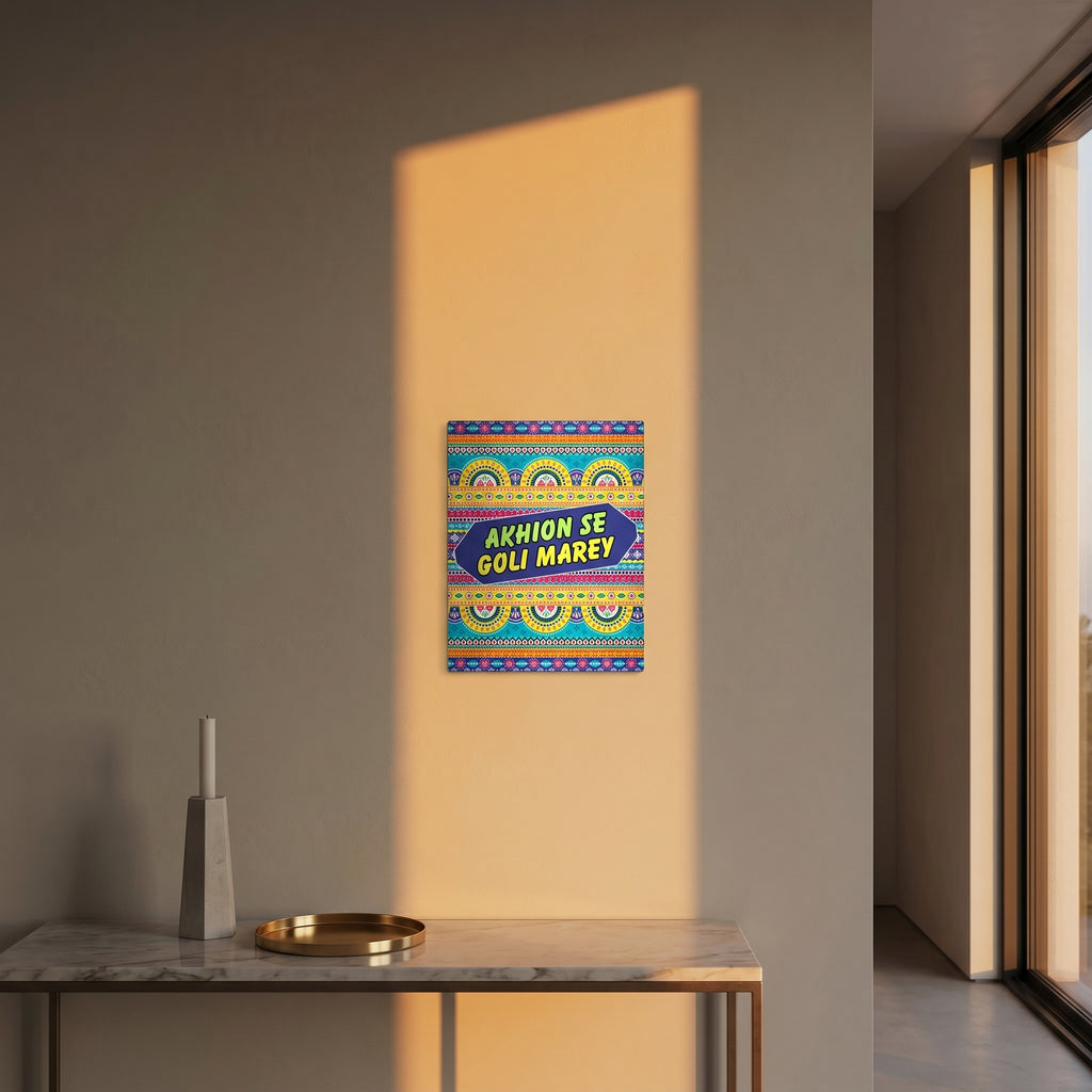 Funny Bollywood style slogan metal panel styled beautifully on a modern console table catching golden window sunlight.