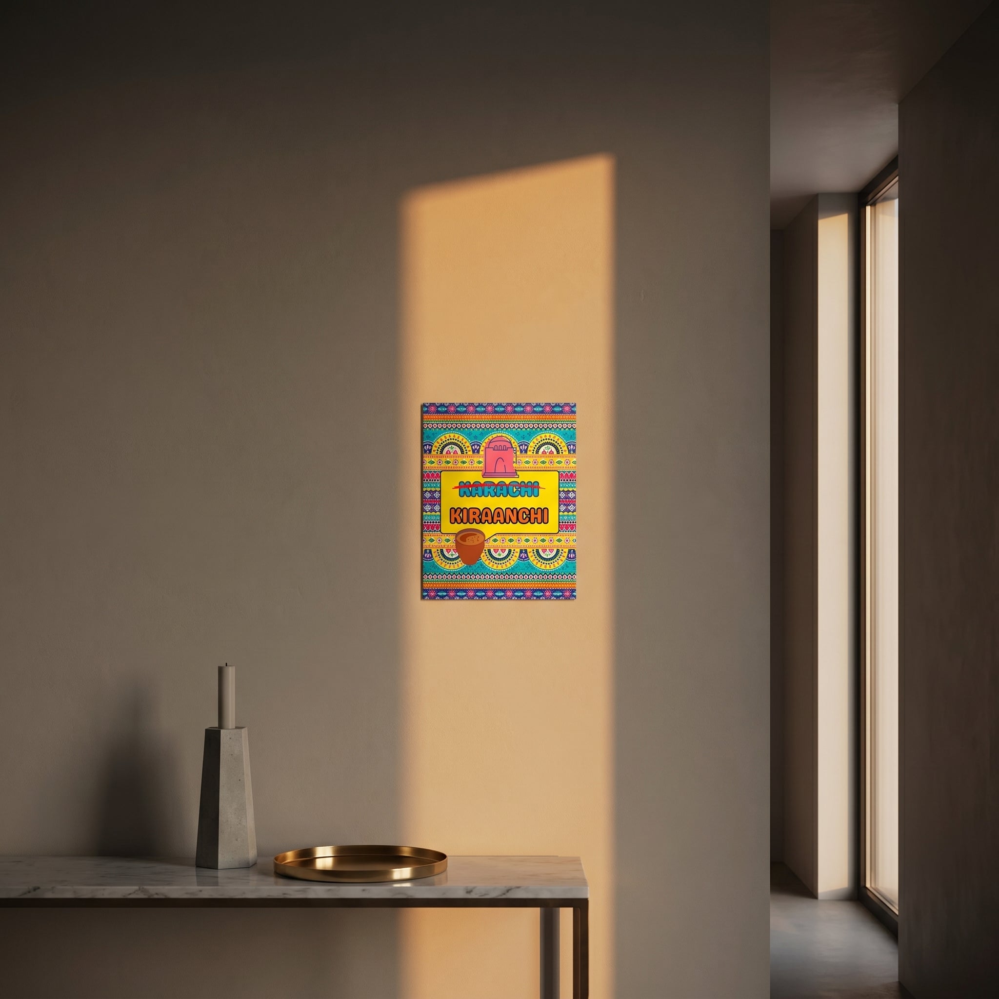 Humorous Karachi style slogan metal panel styled beautifully on a modern console table catching golden window sunlight.