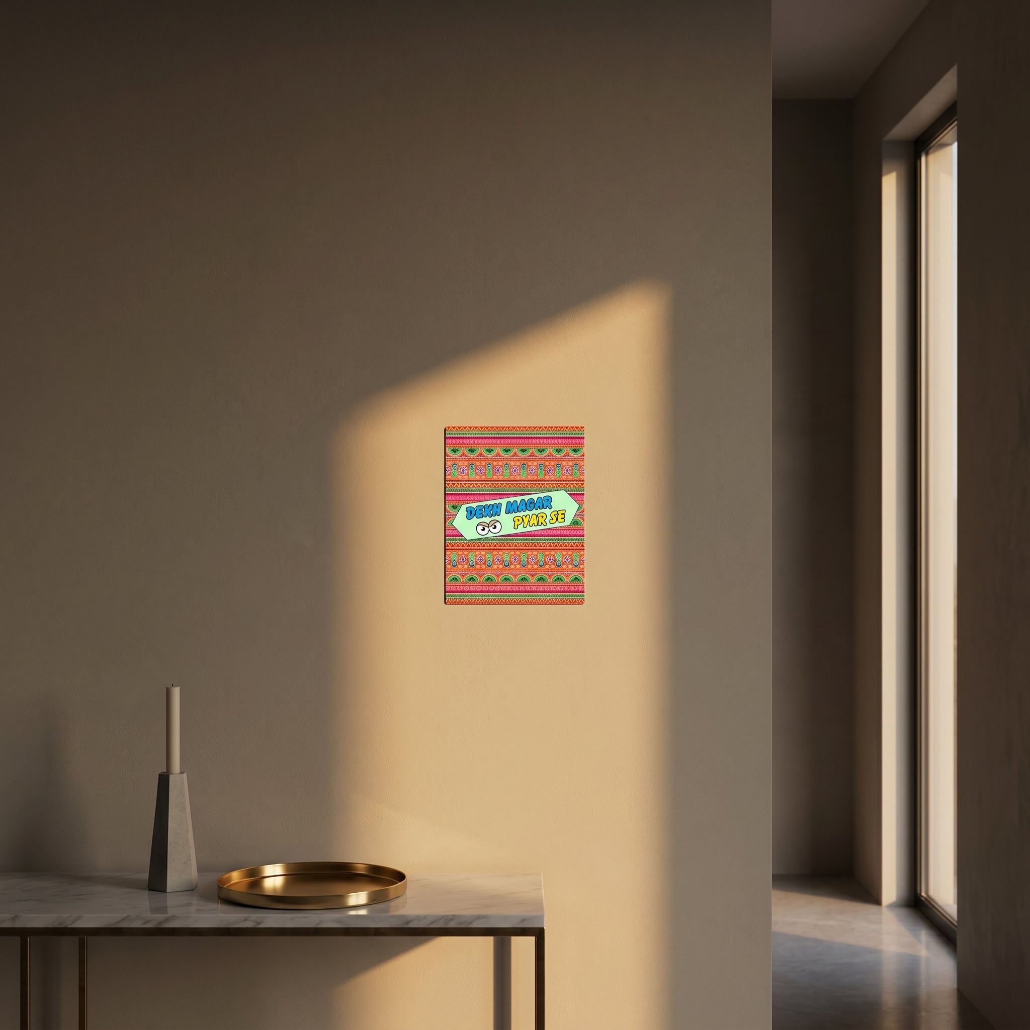 Humorous Urdu roadside slogan metal sign styled beautifully on a modern console table catching dramatic afternoon window sunlight.