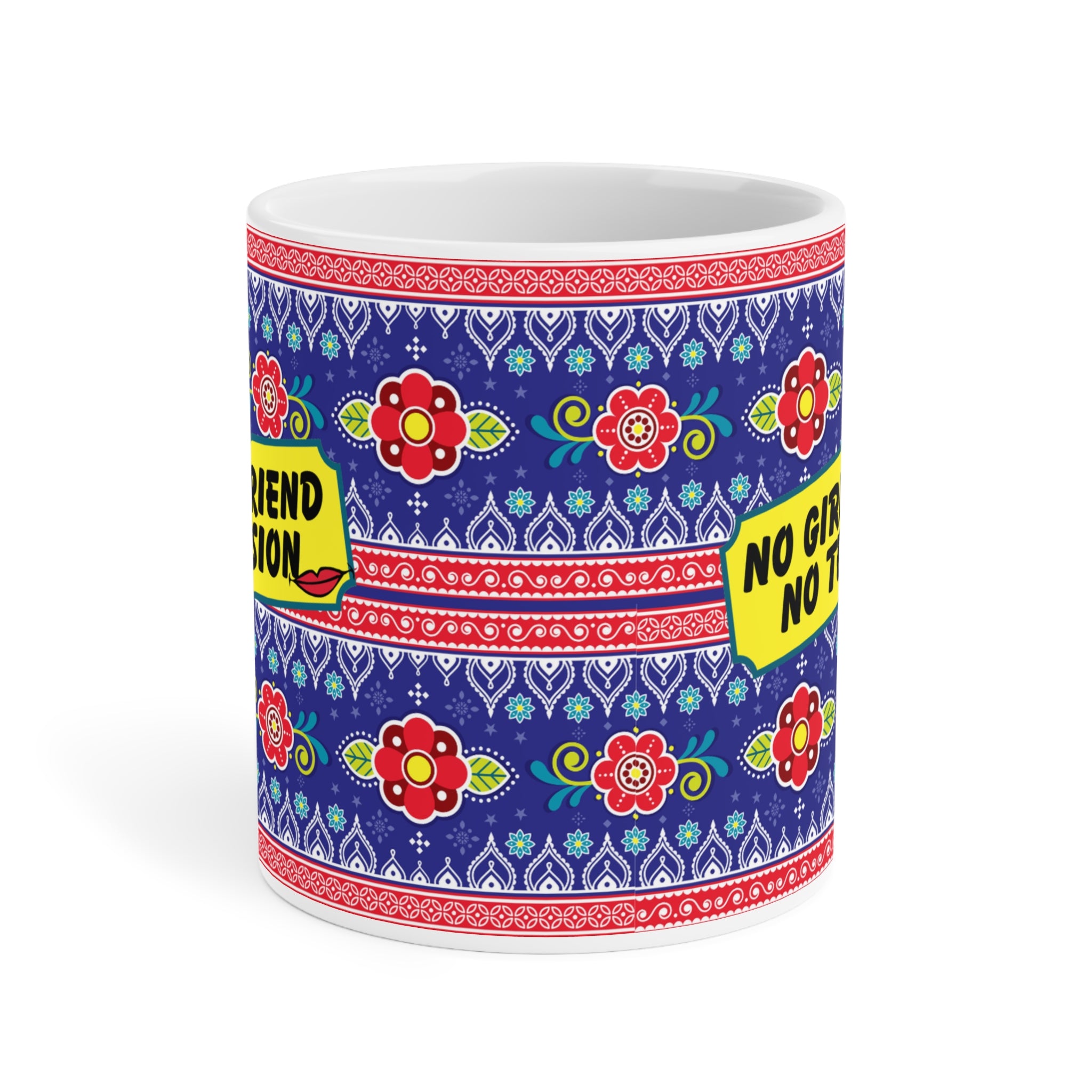 No Girlfriend No Tension ceramic mug 11oz with funny desi quote design.
Perfect for chai and coffee lovers who enjoy humor and quirky sayings.
Durable ceramic build with vibrant, scratch-resistant printing for daily use.
Microwave safe and dishwasher safe for reheating and easy cleaning.
Large comfortable handle for a relaxed grip during tea or coffee time.
A playful and hilarious gift for friends, coworkers, or family members.
Adds laughter, personality, and desi humor to every tea or coffee break.