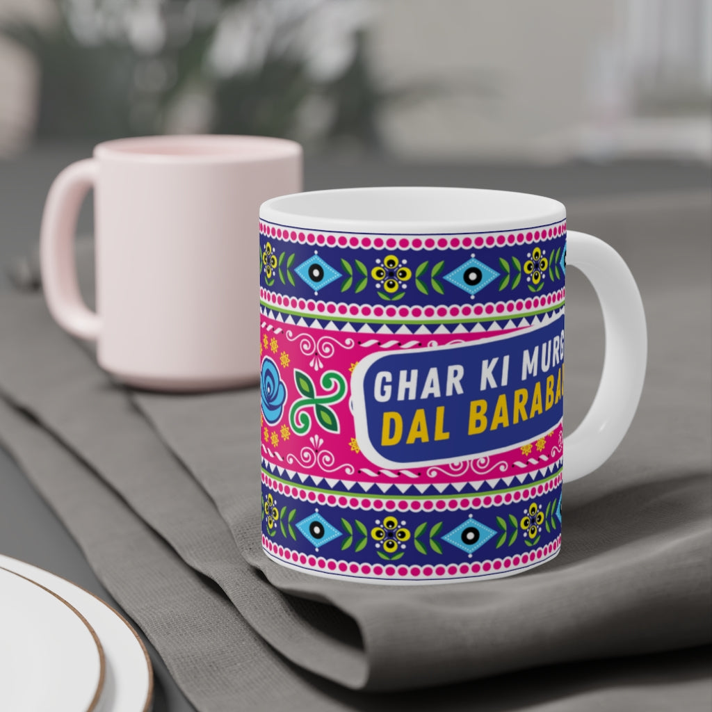 “Ghar Ki Murgi Dal Barabar ceramic coffee mug with funny desi quote”

“11oz ceramic cultural mug for coffee and tea lovers”

“Quirky desi saying mug – Ghar Ki Murgi Dal Barabar design”

“Funny cultural ceramic coffee cup gift”

“Colorful 11oz mug with humorous desi proverb design”
