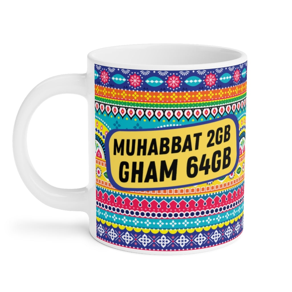 “Muhabbat 2GB Gham 64GB ceramic mug with funny desi design”

“11oz ceramic coffee cup with quirky tech humor”

“Funny desi saying mug for coffee and tea lovers”

“Unique gift mug with cultural and tech-inspired design”

“Durable 11oz ceramic mug with humorous desi quote”